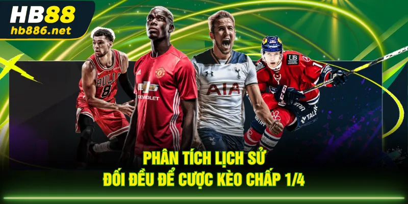 Phân tích lịch sử đối đều để cược kèo chấp 1/4