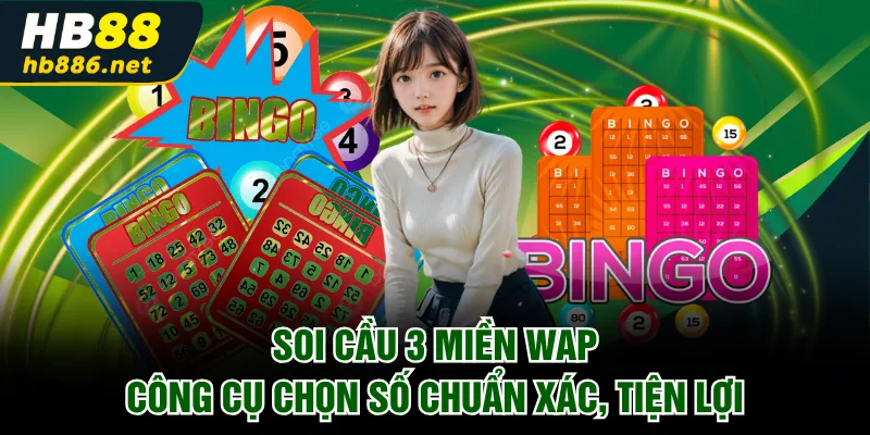 soi cầu 3 miền WAP